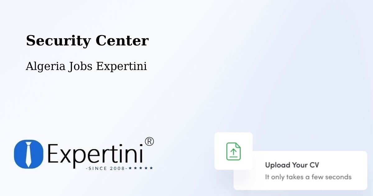 Security & Compliance – Jijel - Algeria Jobs Expertini